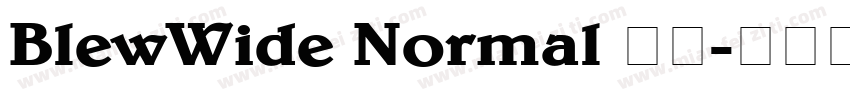 BlewWide Normal 字体字体转换